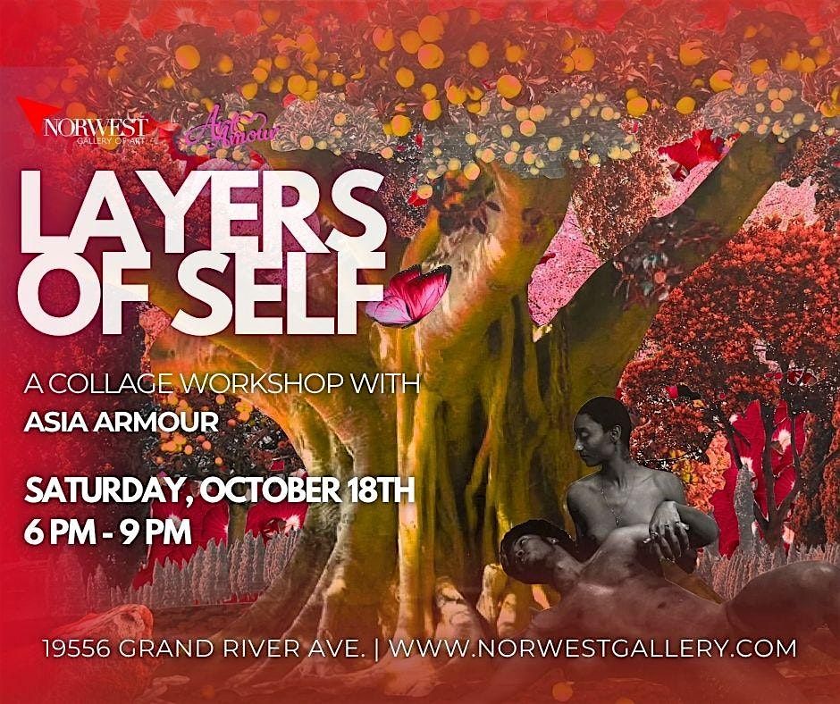 Layers of Self: A Collage Workshop with Asia Armour