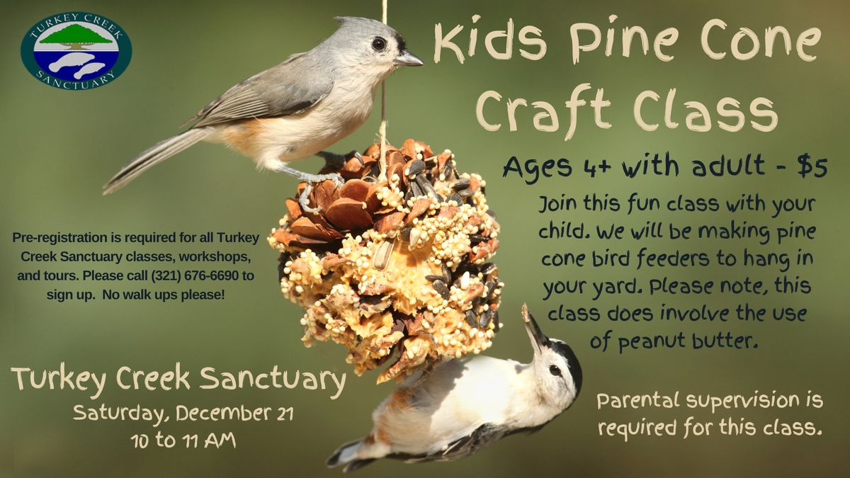 Kids Pine Cone Craft Class