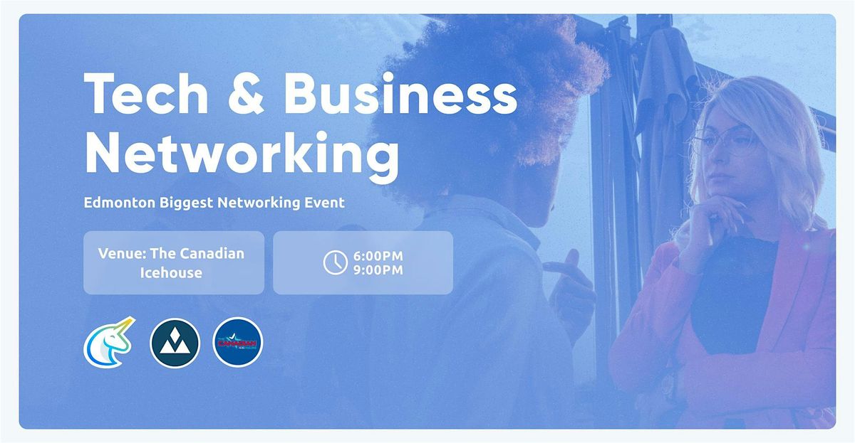 Tech & Business Networking Edmonton