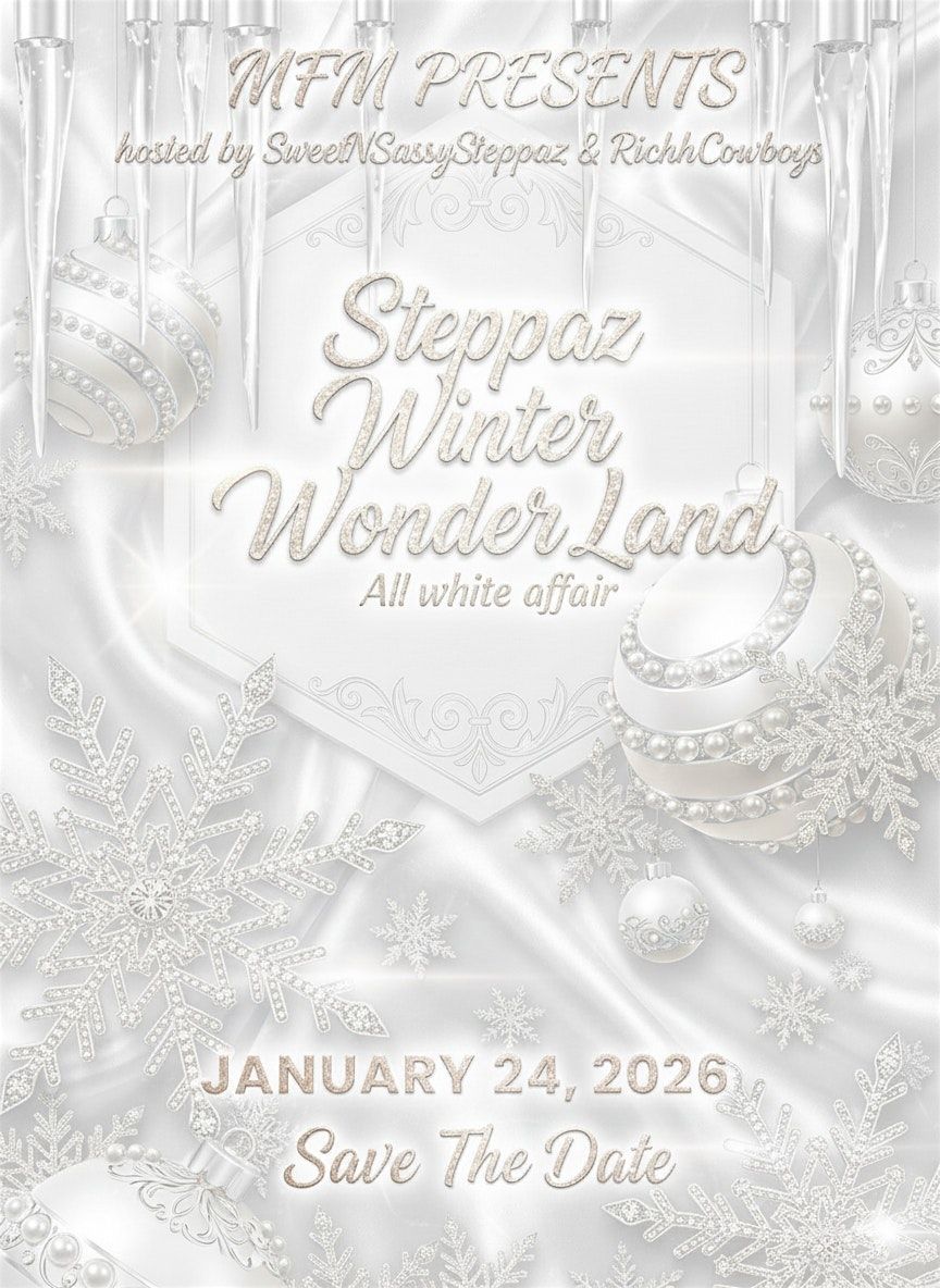 Steppaz Winter Wonderland All White Affair