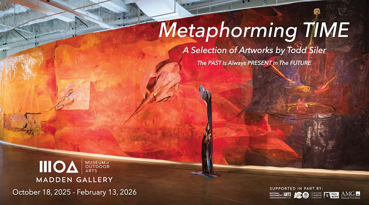 Metaphorming TIME and Madden Gallery Grand Opening