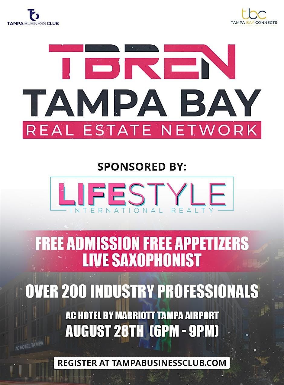 Tampa Bay Real Estate Network Networking Social @AC Hotel Tampa Airport