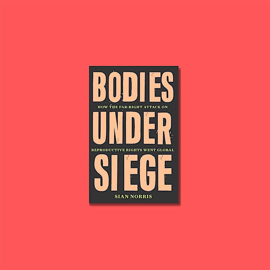 Manchester Socialist Feminist Book Club: Bodies Under Siege