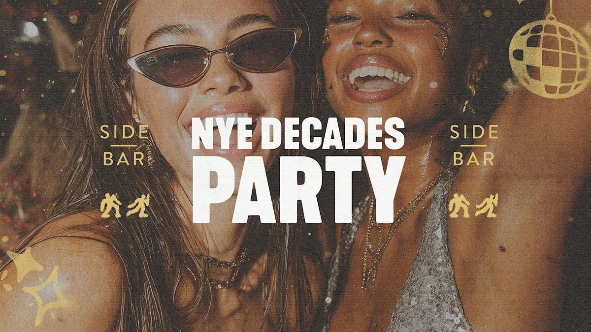New Year\u2019s Eve Decades Party