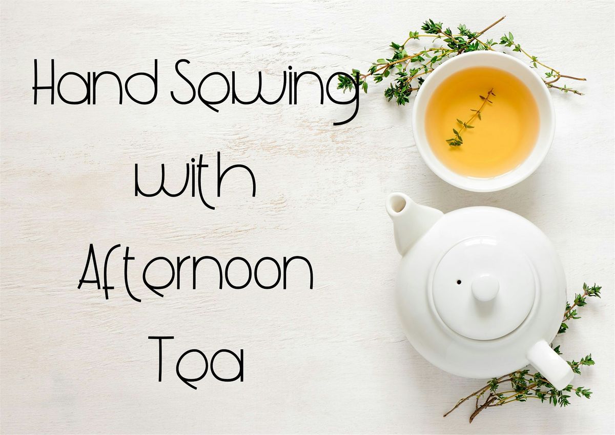 Mindful Hand Sewing Workshop with Afternoon Tea
