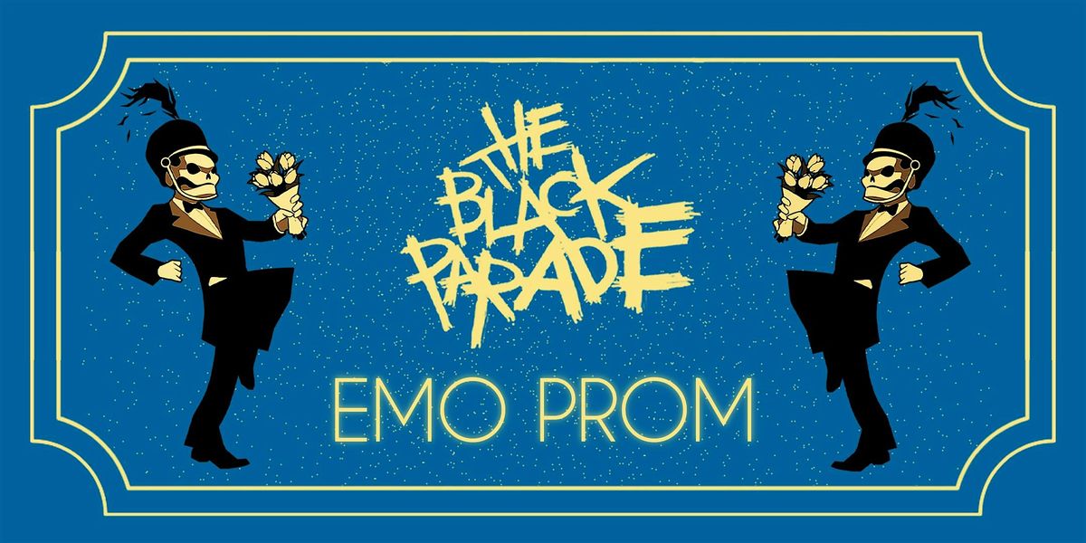 THE BLACK PARADE [EMO PROM]