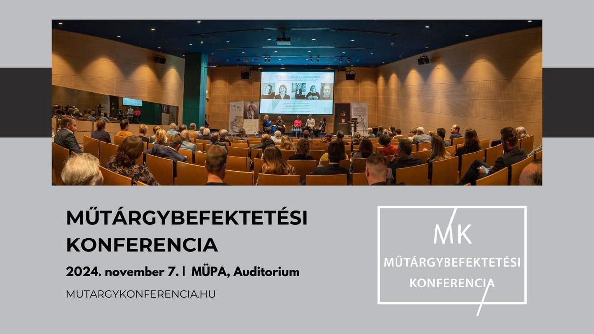 M\u0171t\u00e1rgybefektet\u00e9si Konferencia 2024