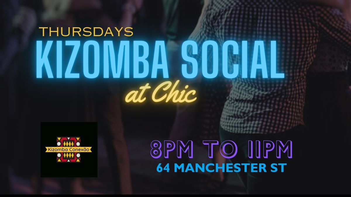 Kizomba Social at Chic