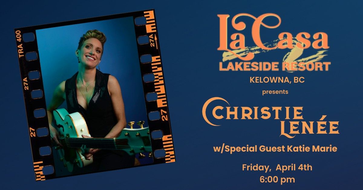 Christie Len\u00e9e at LaCasa Lakeside Resort in Kelowna