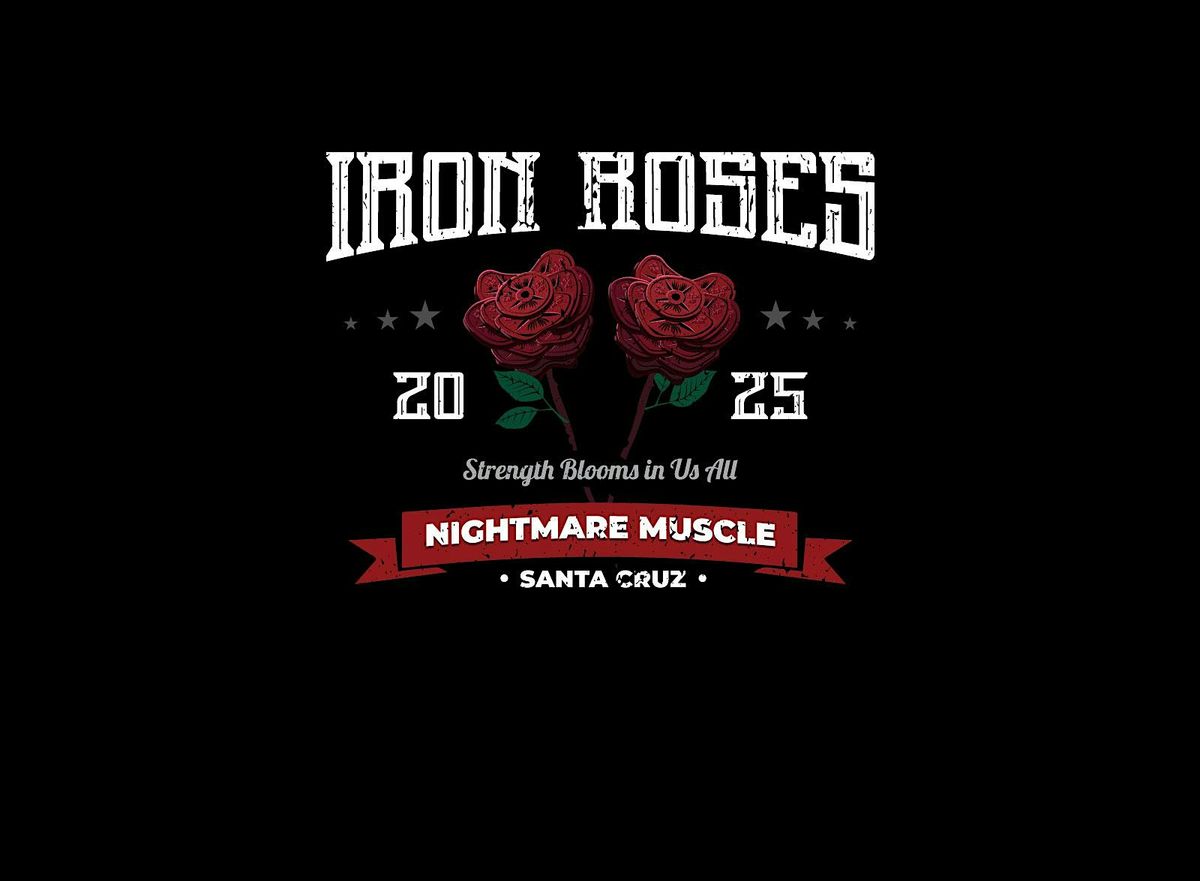 Iron Roses 2025 \u2013 Deadlift-Only Event for Women & Non-Binary Lifters