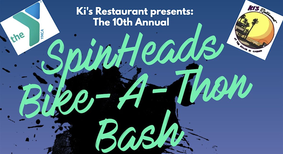 The SpinHeads Bike-A-Thon Bash, sponsored by Ki's Restaurant