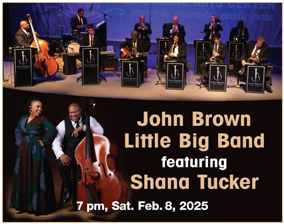 John Brown Little Big Band with Shana Tucker