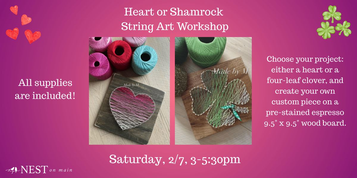 Heart or Shamrock String Art Workshop