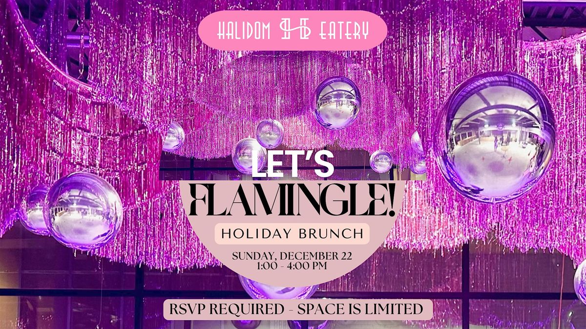 Let's Flamingle Holiday Brunch