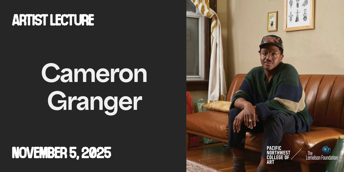 Dorothy Lemelson Lecture: Cameron Granger
