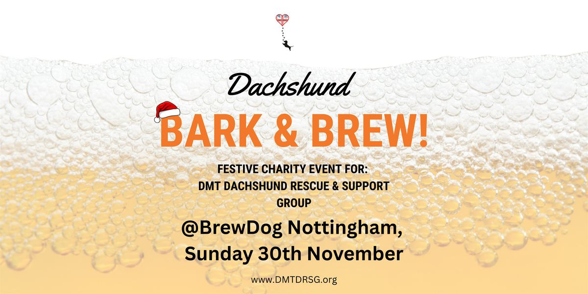 Festive Dachshund Bark & Brew! Charity Event for DMT DRSG