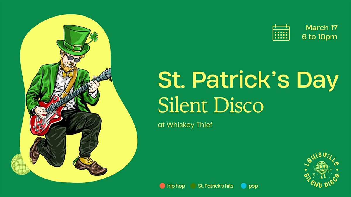 St. Patrick's Day Silent Disco at Whiskey Thief