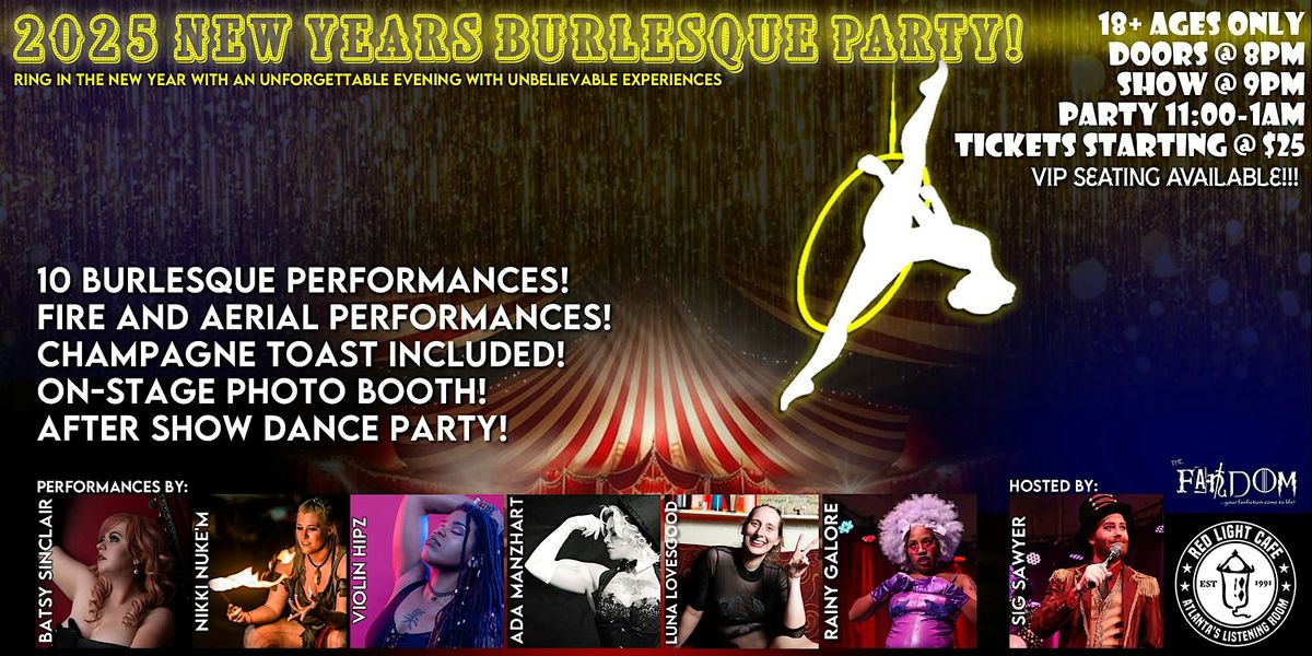 New Year's At The Circus! Burlesque, Aerial, Fire Performers & More!!!