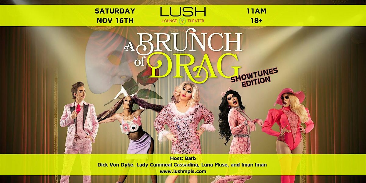 11\/16 - BRUNCH OF DRAG