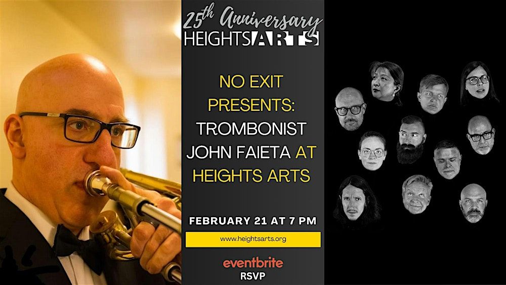 No Exit Presents: Trombonist John Faieta at Heights Arts