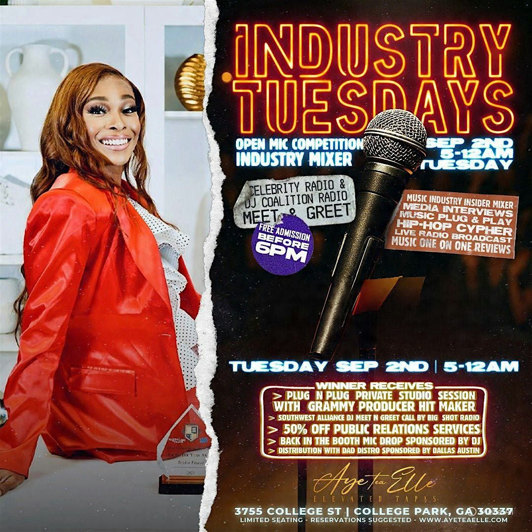 The Industry Mixer ~ Industry Tuesdays