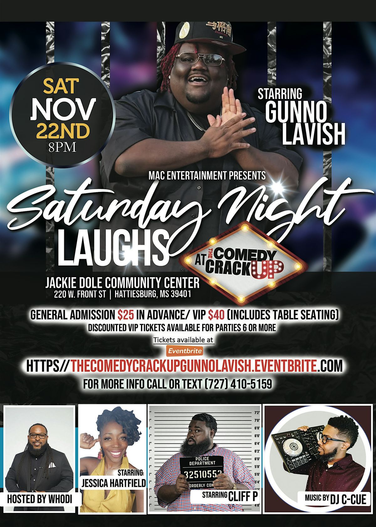 SATURDAY NIGHT LAUGHS AT THE COMEDY CRACK UP starring GUNNO LAVISH