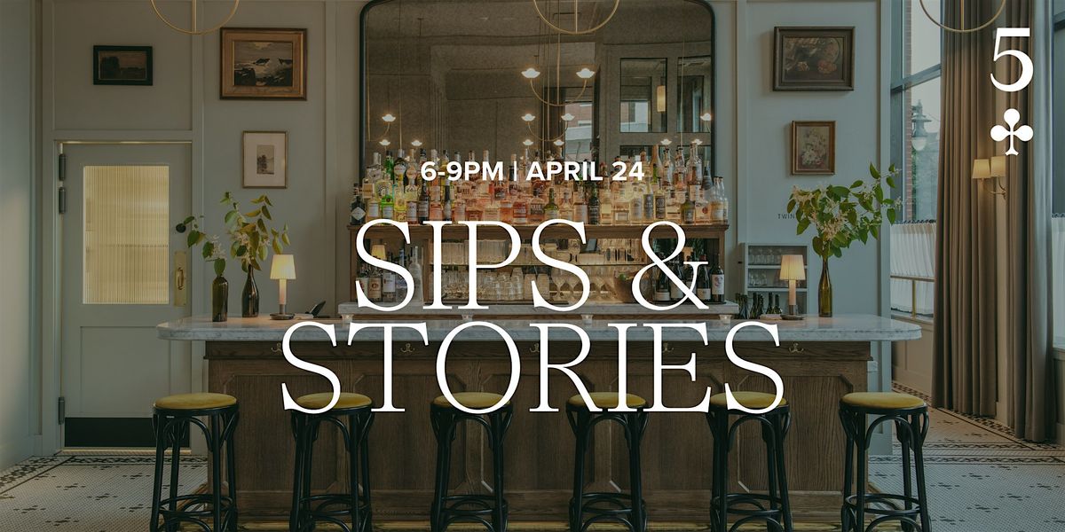 Sips & Stories