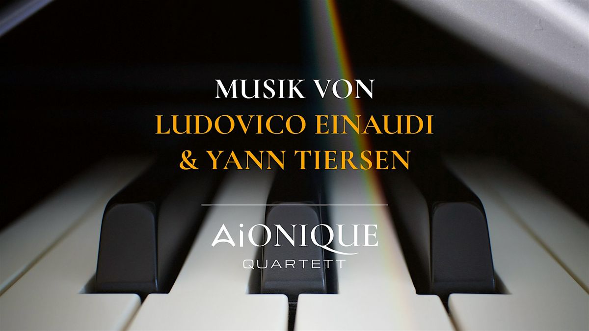 Musik von Ludovico Einaudi & Yann Tiersen