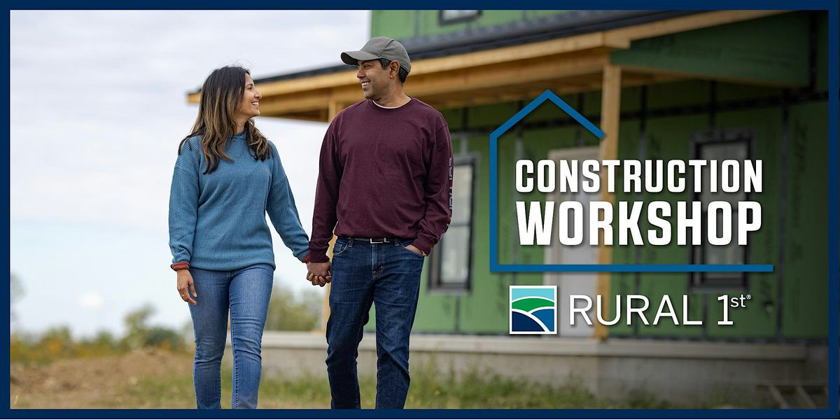 Rural 1st Construction Workshop: New Albany, Indiana