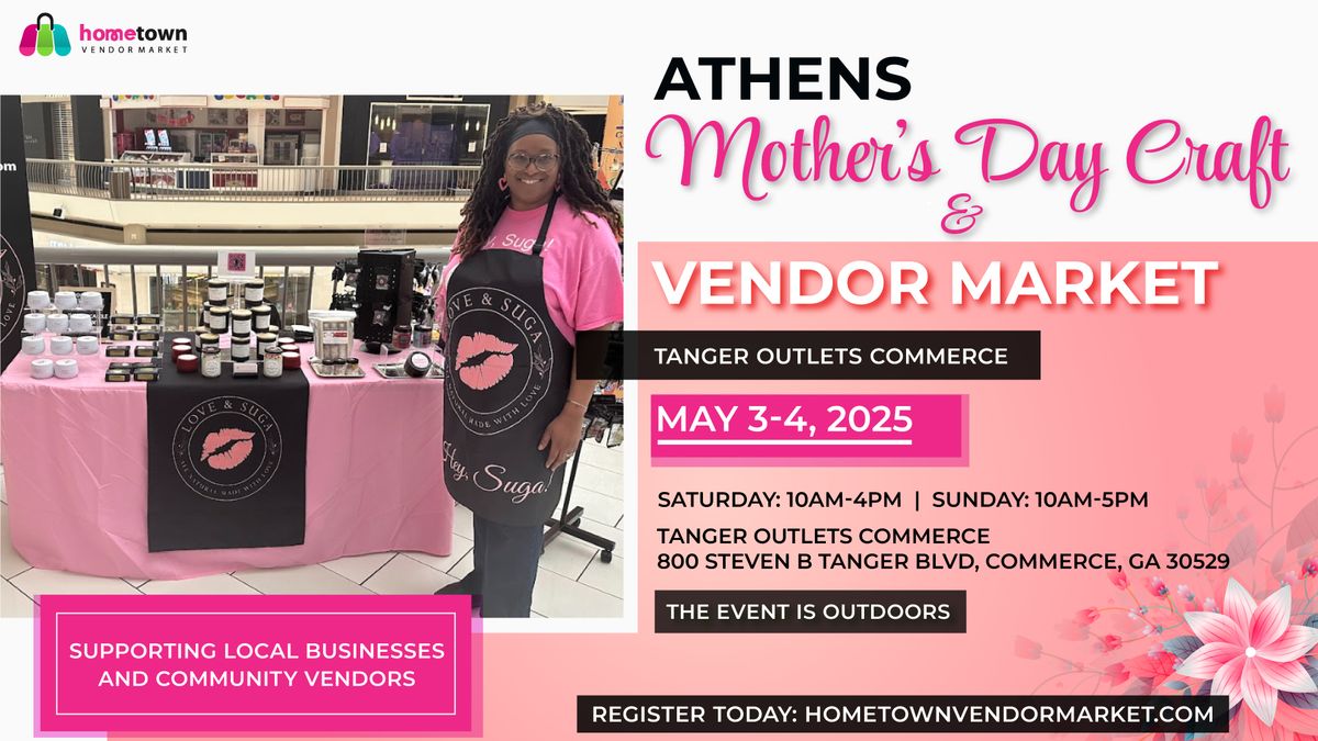 Athens Mother's Day Craft and Vendor Market