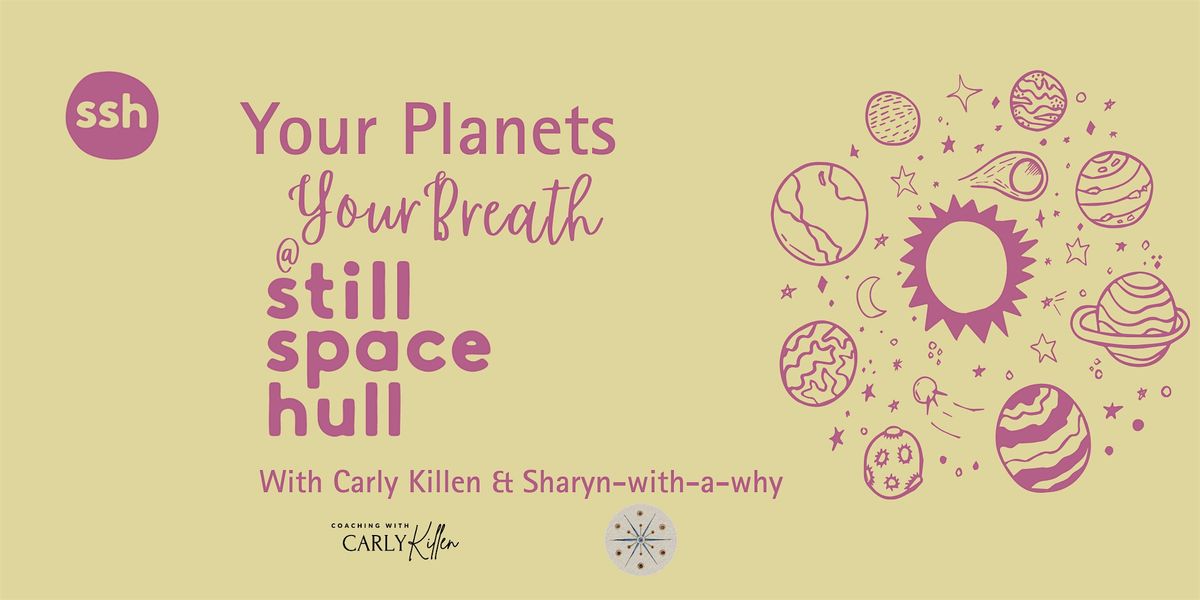 Your Planets, Your Breath