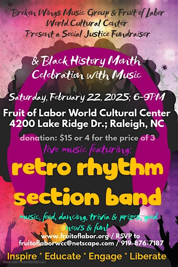 Fruit of Labor World Cultural Center Black History Celebration with Music