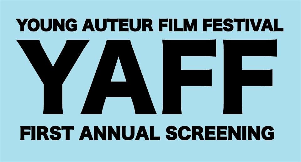 Young Auteur Film Festival Screening