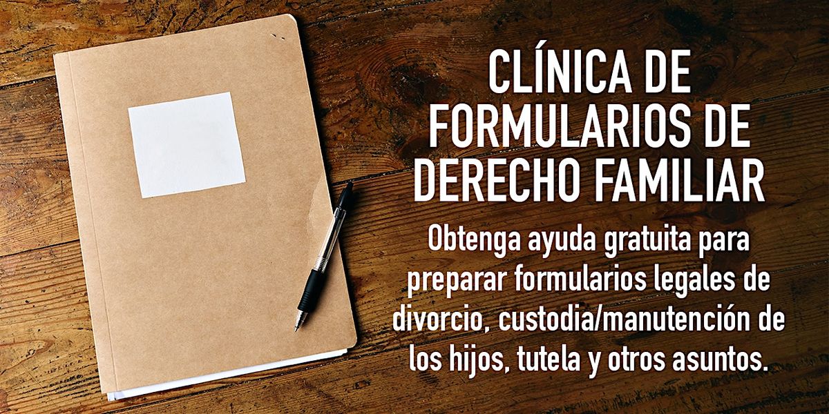 Cl\u00ednica de formularios de derecho familiar