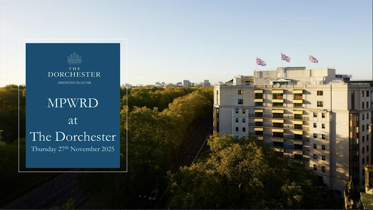 An Evening at The Dorchester: Performance Empowered, Life Elevated.