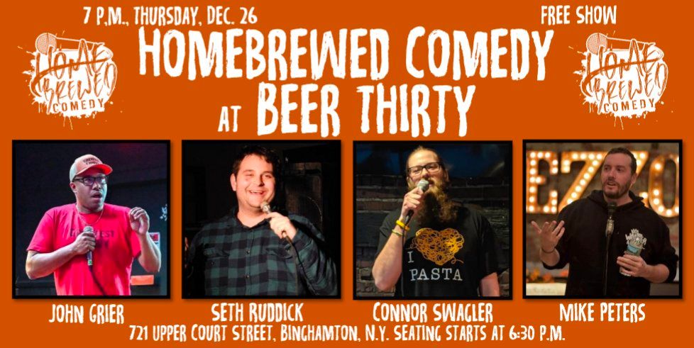 Homebrewed Comedy at Beer Thirty