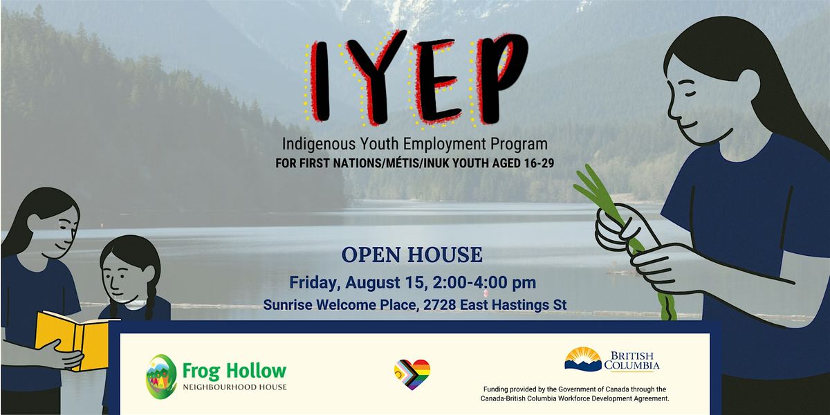 Indigenous Youth Employment Program Open House