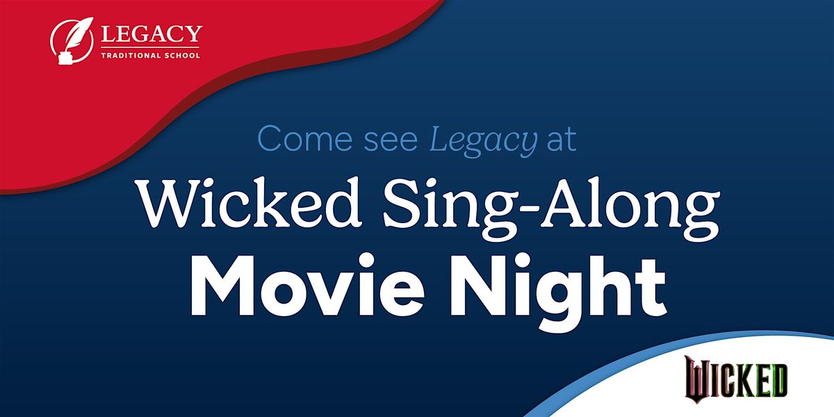 Wicked Sing-Along Movie Night at Sun Devil Stadium