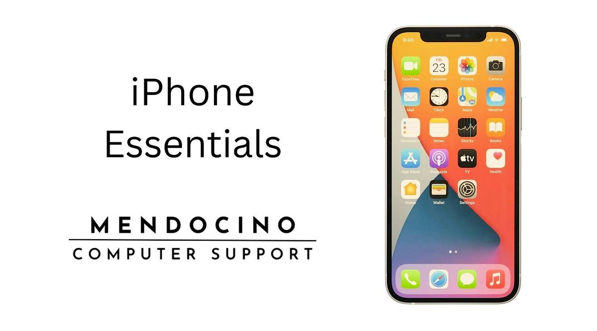 iPhone Essentials - Ukiah
