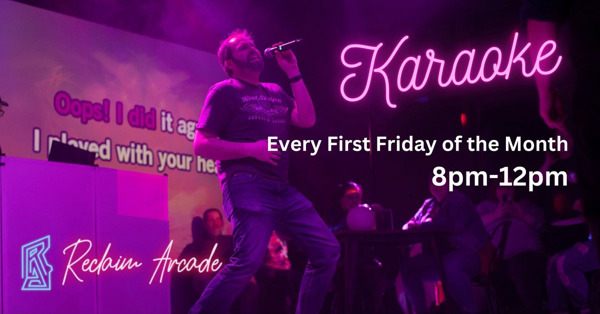 First Fridays Karaoke