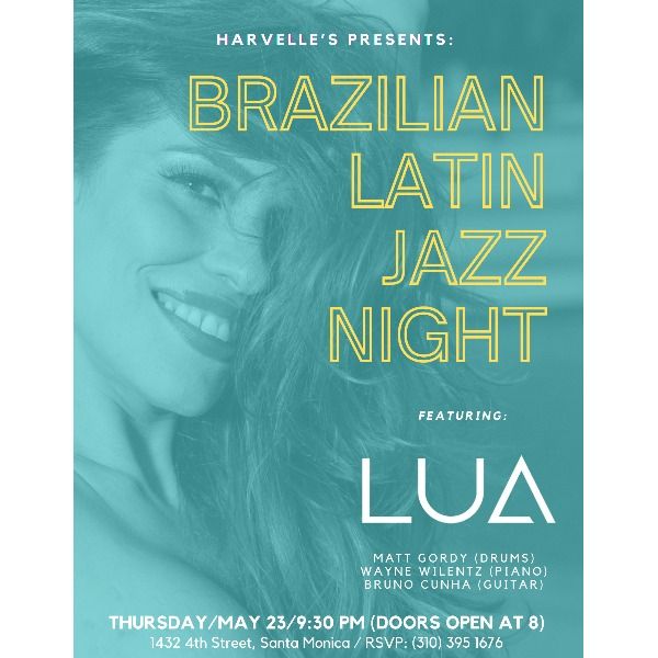 LUA - Brazilian and Latin Jazz Night