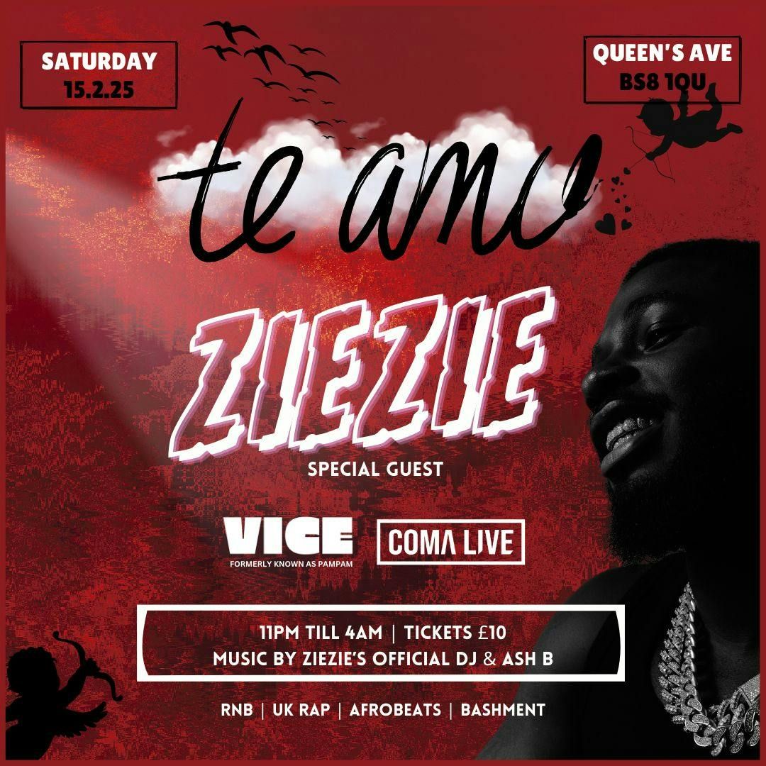 VICE CLUB X COMA LIVE present ZieZie live in Bristol