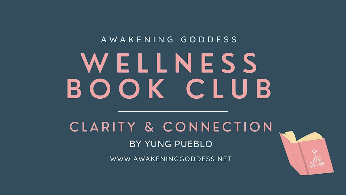 Wellness Book Club - Clarity & Connection