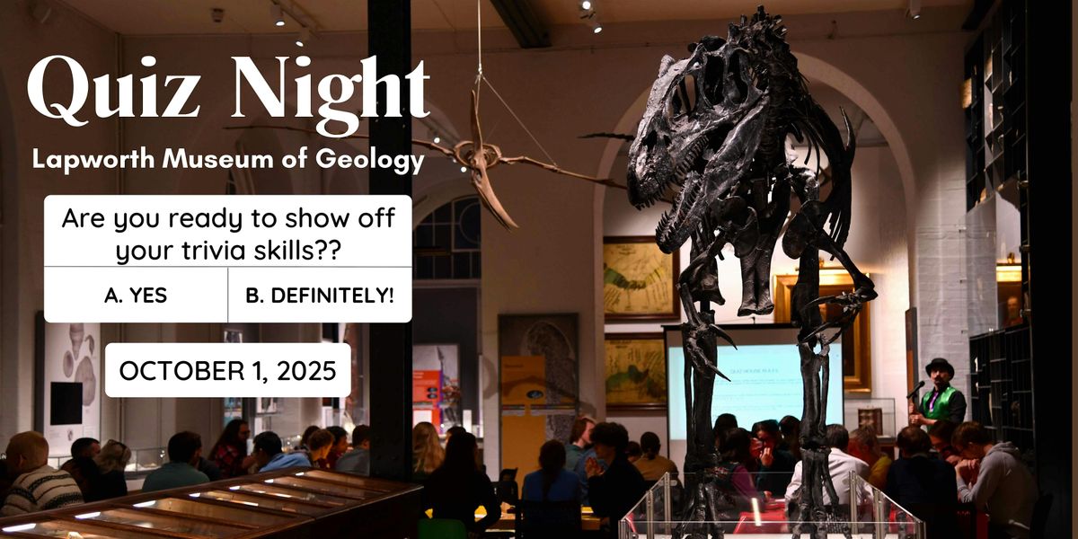 Quiz Night at the Lapworth Museum