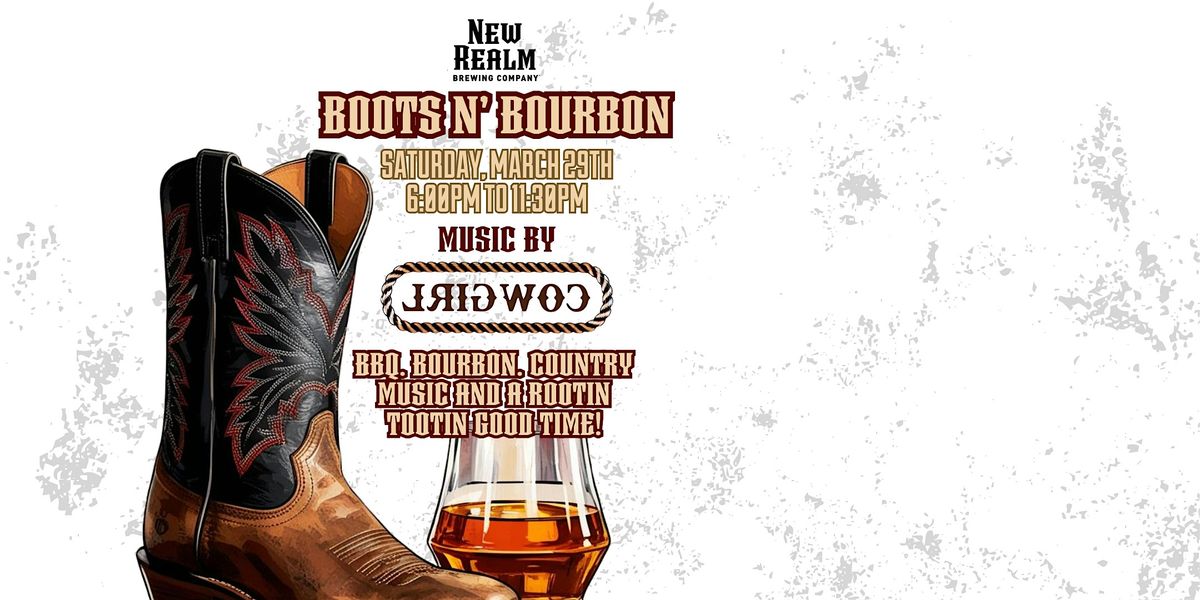 Bourbon, Boots n' BBQ