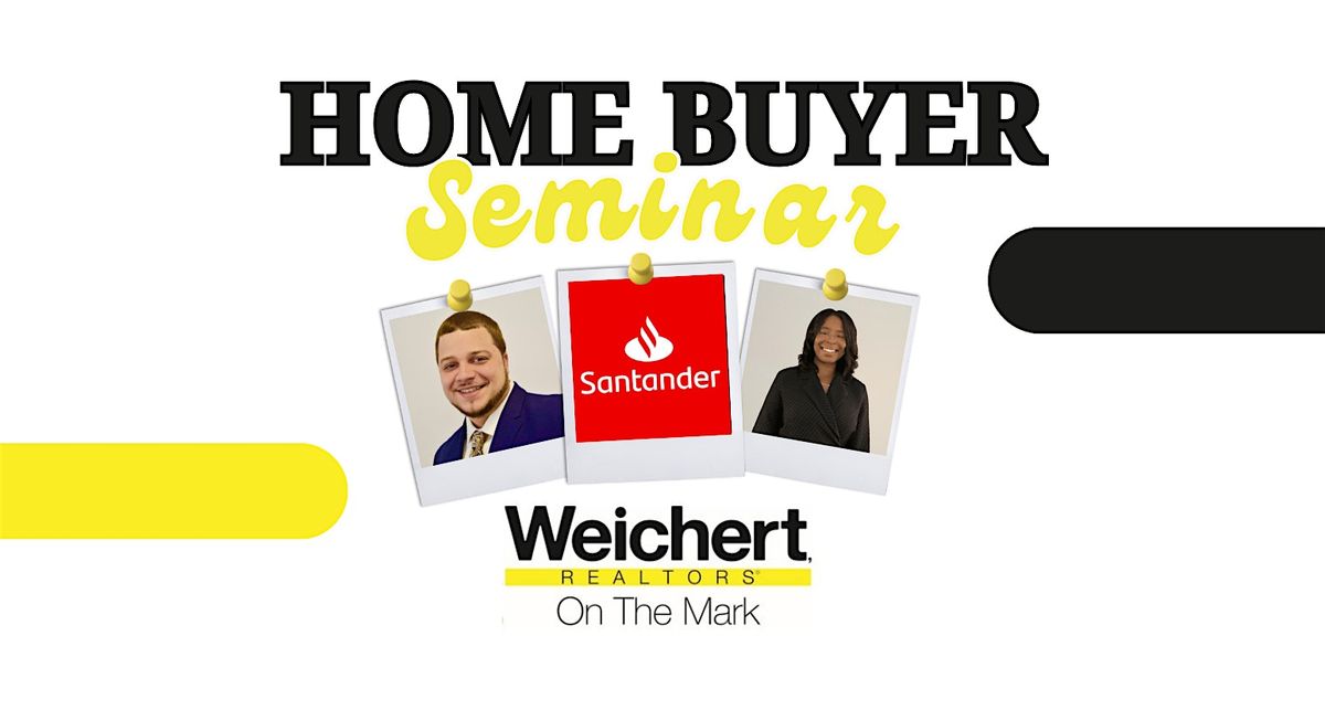 Home Buyer Seminar, Hosted by Greg & Amber