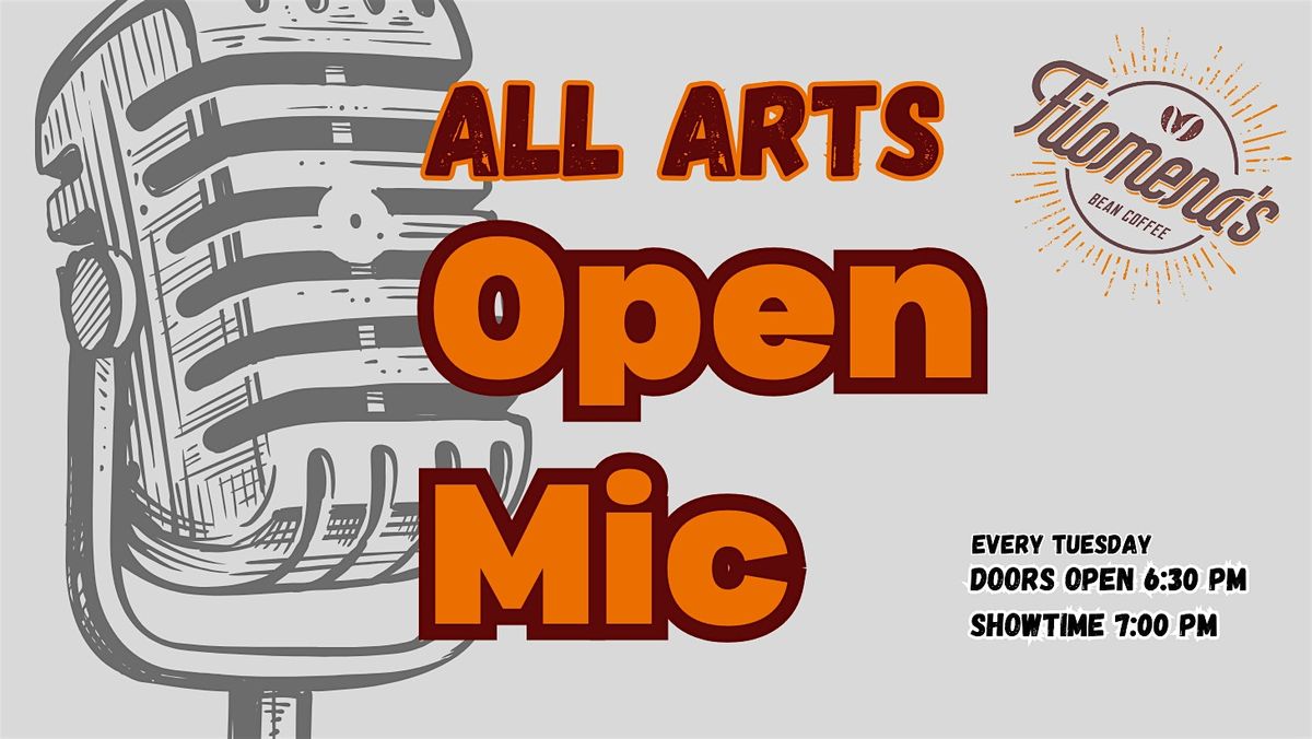 All Arts Open Mic at Filomena's Bean Coffee