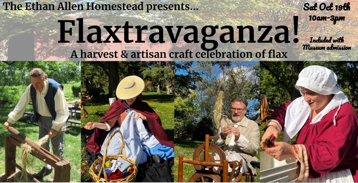 Historical Reenactment: Flaxtravaganza!