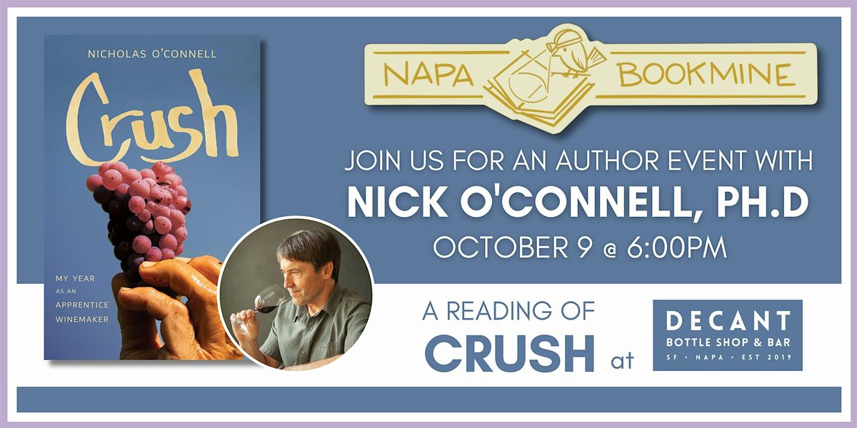 Author Event: Crush by Nick O'Connell, Ph.D