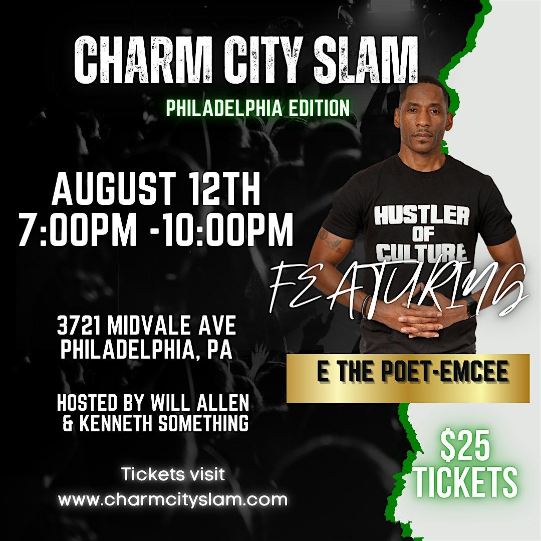 Charm City Slam Philly Edition